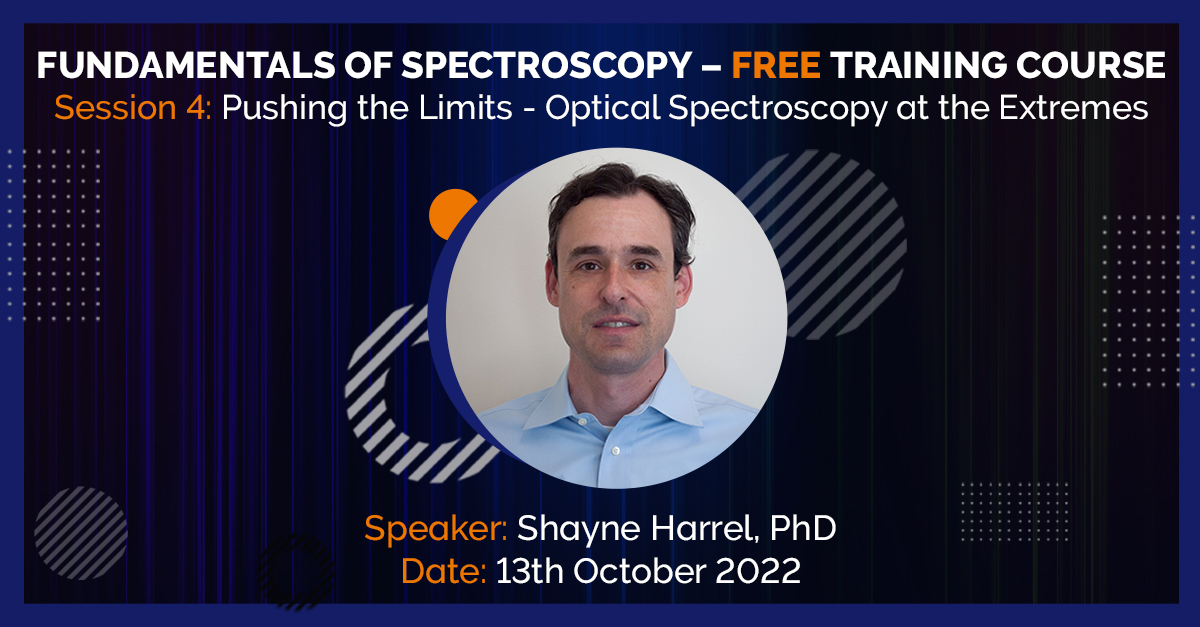 Session 4 Pushing the Limits Optical Spectroscopy at the Extremes